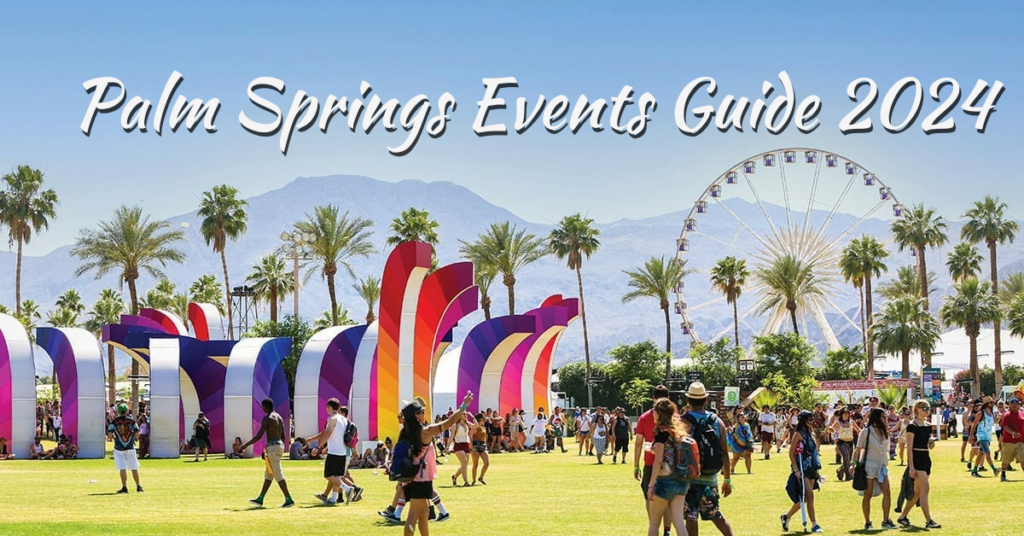 Palm Springs Events Guide