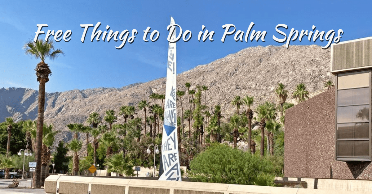 Free Things to Do in Palm Springs